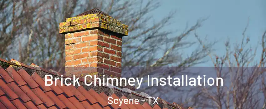 Brick Chimney Installation Scyene - TX