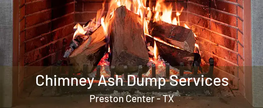 Chimney Ash Dump Services Preston Center - TX