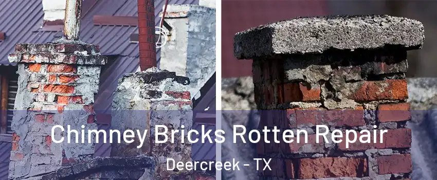 Chimney Bricks Rotten Repair Deercreek - TX
