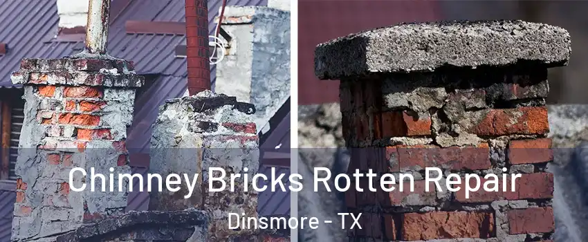 Chimney Bricks Rotten Repair Dinsmore - TX