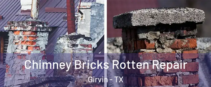 Chimney Bricks Rotten Repair Girvin - TX