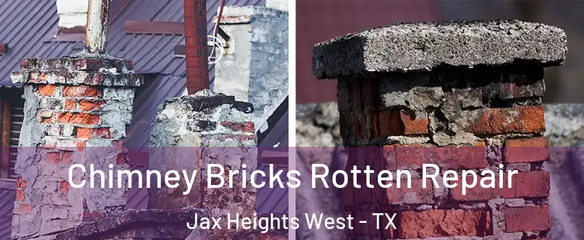 Chimney Bricks Rotten Repair Jax Heights West - TX