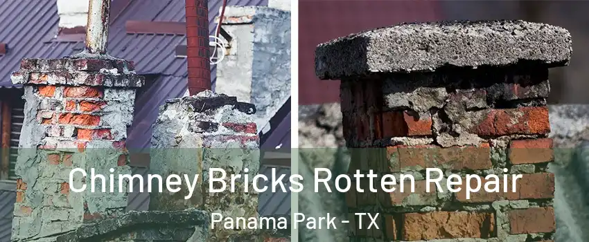 Chimney Bricks Rotten Repair Panama Park - TX