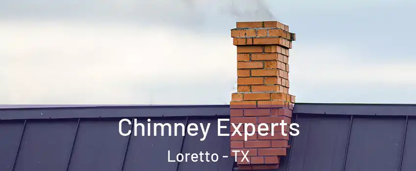 Chimney Experts Loretto - TX