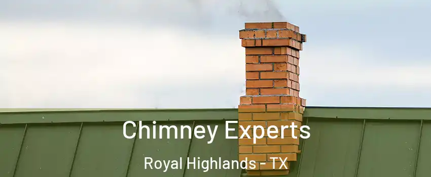 Chimney Experts Royal Highlands - TX