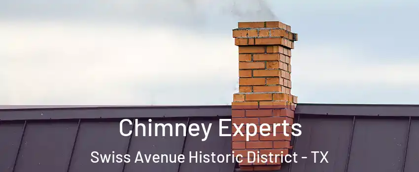 Chimney Experts Swiss Avenue Historic District - TX