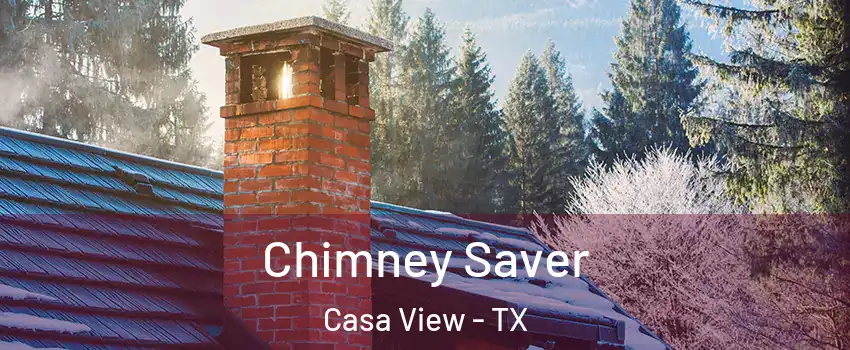 Chimney Saver Casa View - TX