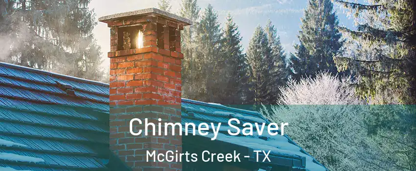 Chimney Saver McGirts Creek - TX