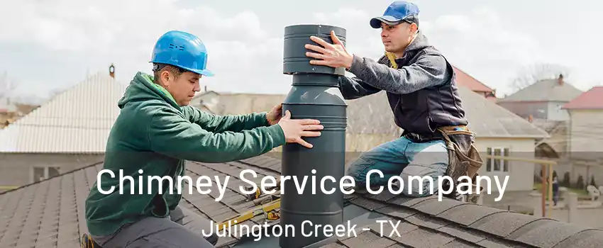 Chimney Service Company Julington Creek - TX