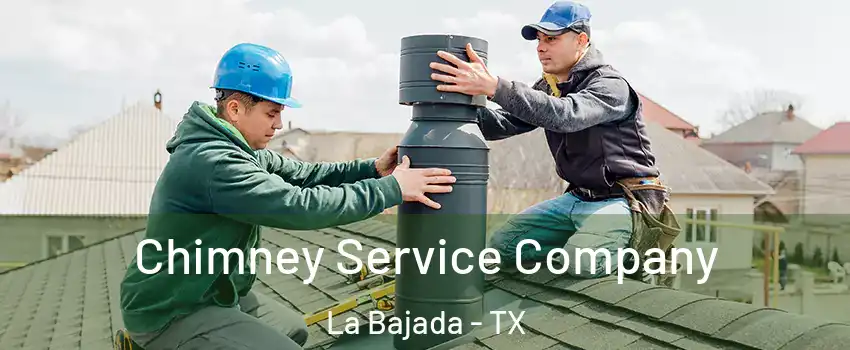 Chimney Service Company La Bajada - TX