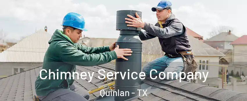Chimney Service Company Quinlan - TX