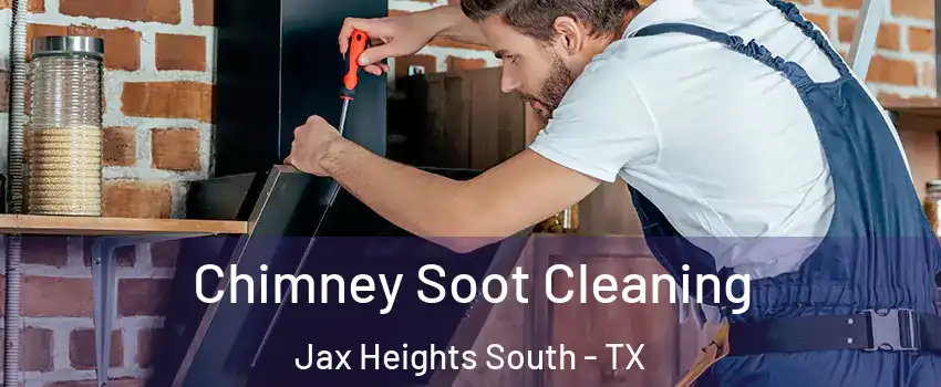 Chimney Soot Cleaning Jax Heights South - TX