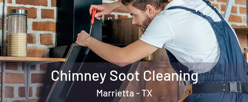 Chimney Soot Cleaning Marrietta - TX