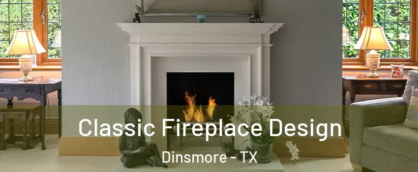 Classic Fireplace Design Dinsmore - TX