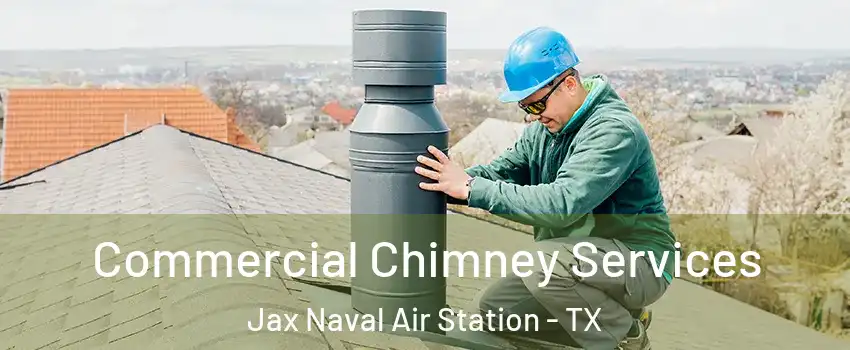 Commercial Chimney Services Jax Naval Air Station - TX