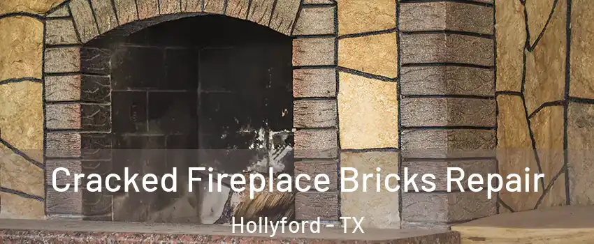 Cracked Fireplace Bricks Repair Hollyford - TX