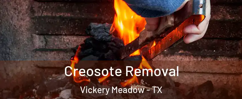 Creosote Removal Vickery Meadow - TX