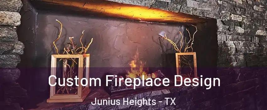 Custom Fireplace Design Junius Heights - TX