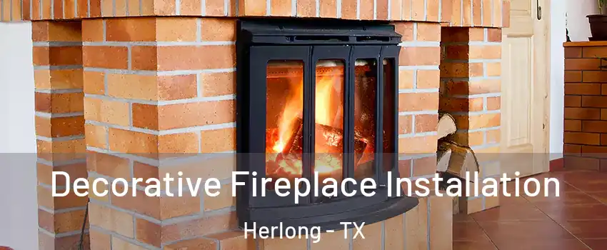 Decorative Fireplace Installation Herlong - TX
