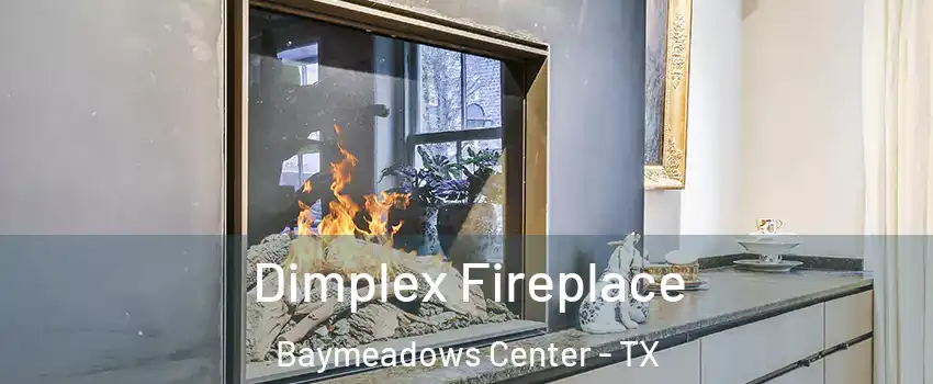 Dimplex Fireplace Baymeadows Center - TX