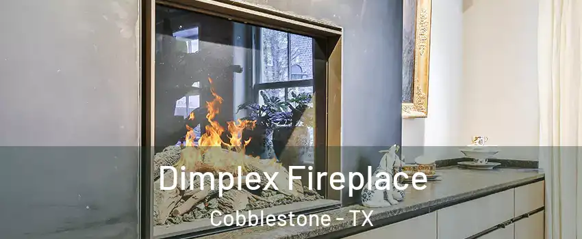 Dimplex Fireplace Cobblestone - TX