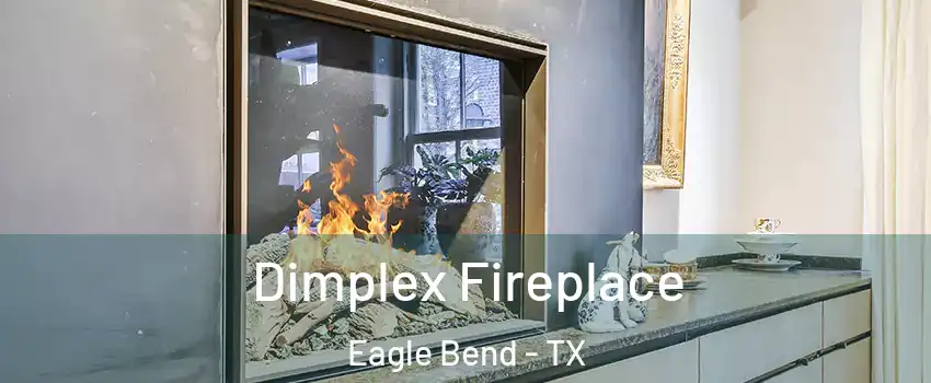 Dimplex Fireplace Eagle Bend - TX