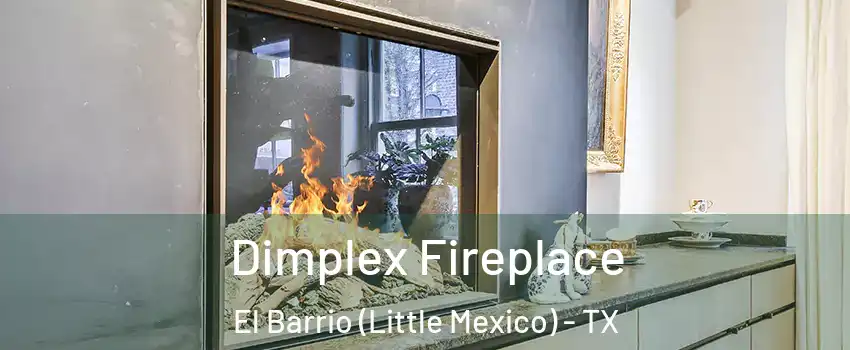 Dimplex Fireplace El Barrio (Little Mexico) - TX