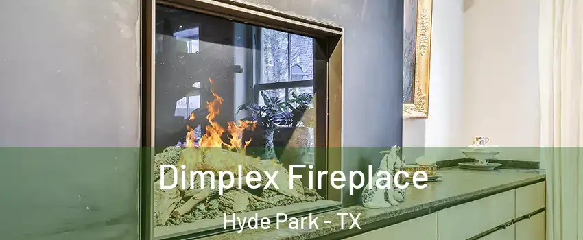 Dimplex Fireplace Hyde Park - TX