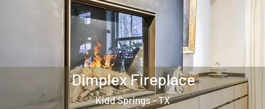 Dimplex Fireplace Kidd Springs - TX
