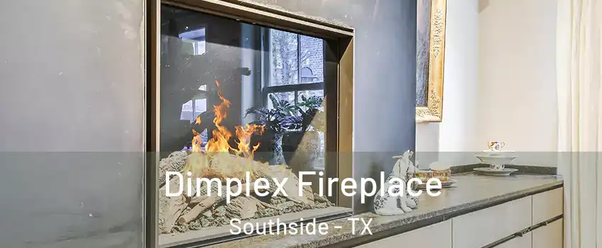 Dimplex Fireplace Southside - TX