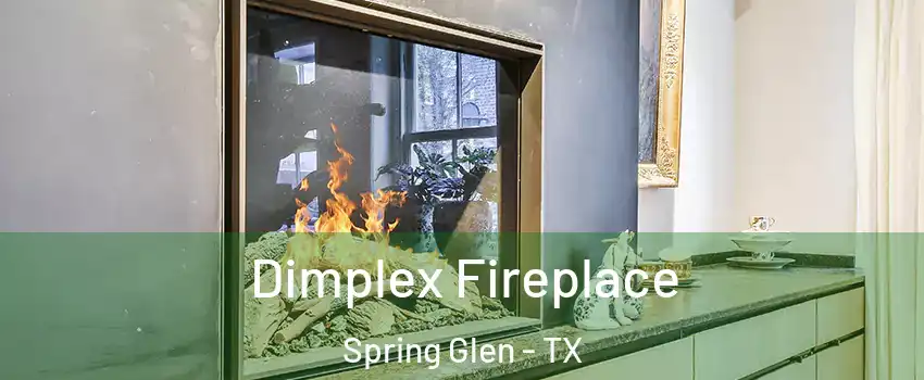 Dimplex Fireplace Spring Glen - TX