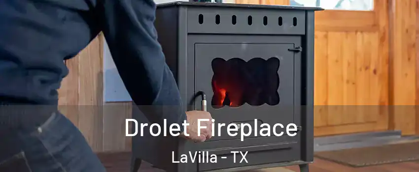 Drolet Fireplace LaVilla - TX