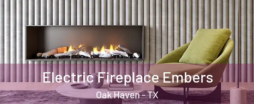 Electric Fireplace Embers Oak Haven - TX
