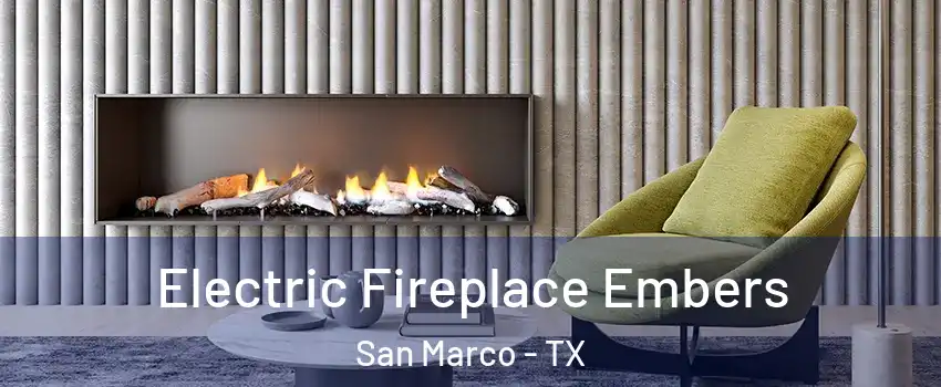 Electric Fireplace Embers San Marco - TX