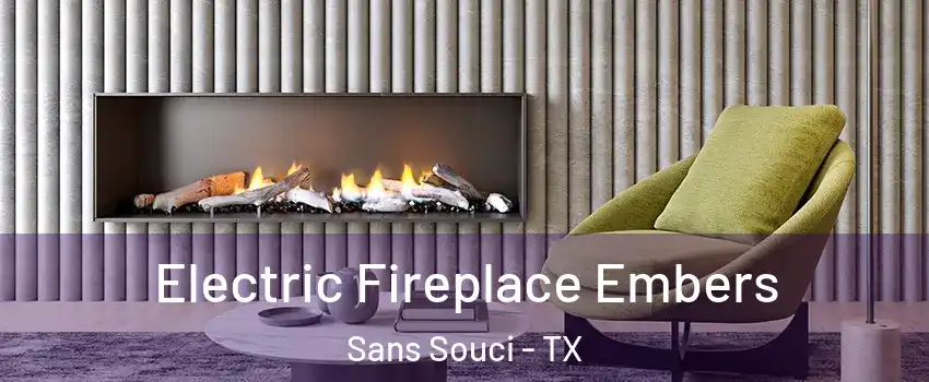 Electric Fireplace Embers Sans Souci - TX
