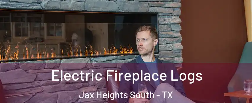 Electric Fireplace Logs Jax Heights South - TX