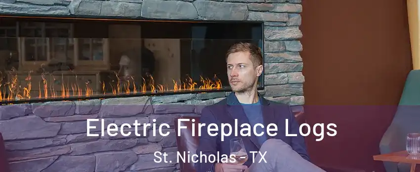 Electric Fireplace Logs St. Nicholas - TX