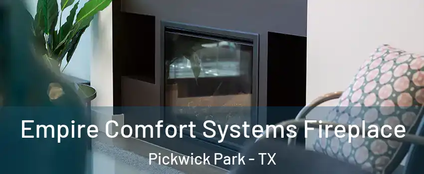Empire Comfort Systems Fireplace Pickwick Park - TX