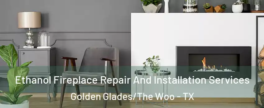 Ethanol Fireplace Repair And Installation Services Golden Glades/The Woo - TX