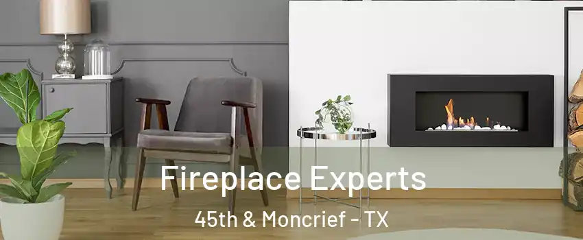 Fireplace Experts 45th & Moncrief - TX