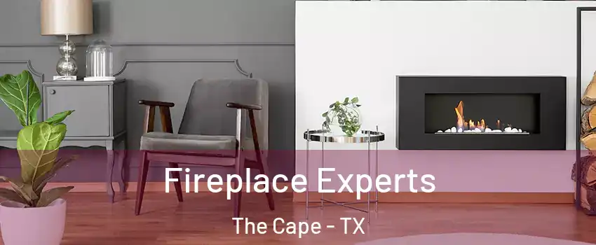 Fireplace Experts The Cape - TX