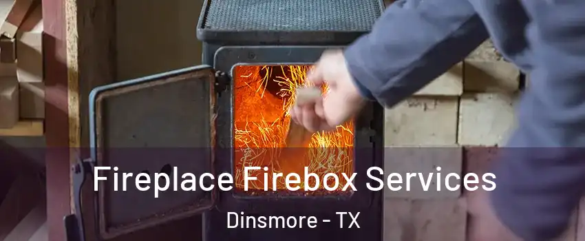 Fireplace Firebox Services Dinsmore - TX