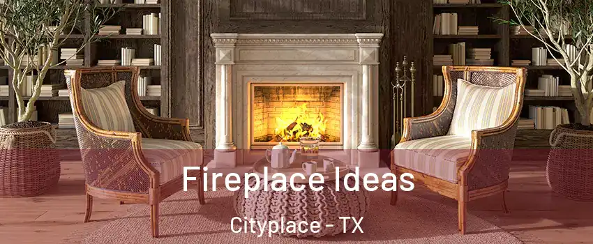 Fireplace Ideas Cityplace - TX