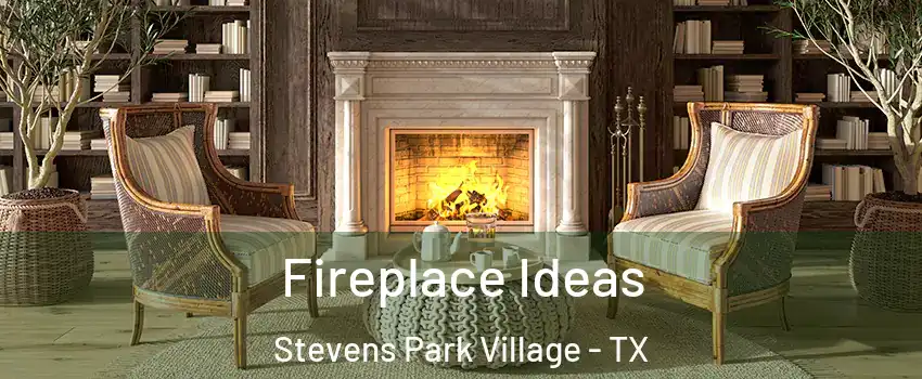 Fireplace Ideas Stevens Park Village - TX