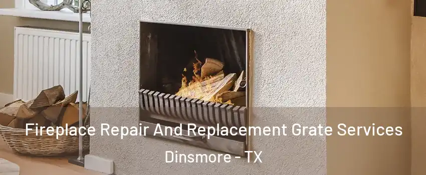 Fireplace Repair And Replacement Grate Services Dinsmore - TX