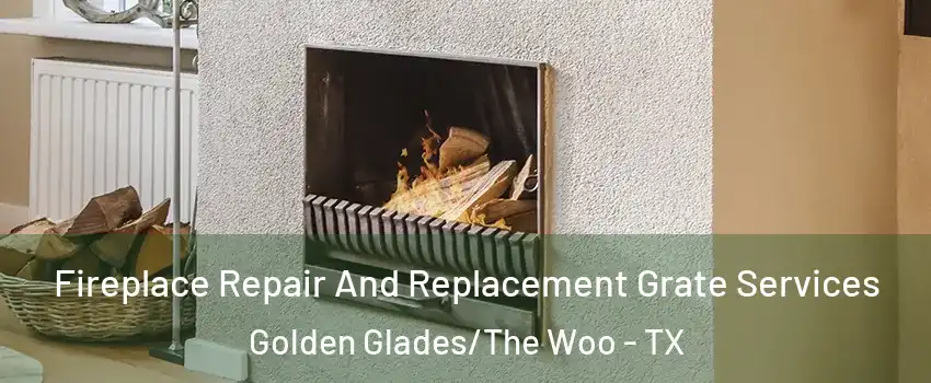 Fireplace Repair And Replacement Grate Services Golden Glades/The Woo - TX
