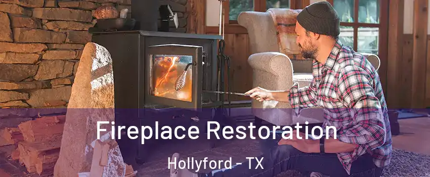 Fireplace Restoration Hollyford - TX