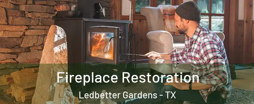 Fireplace Restoration Ledbetter Gardens - TX