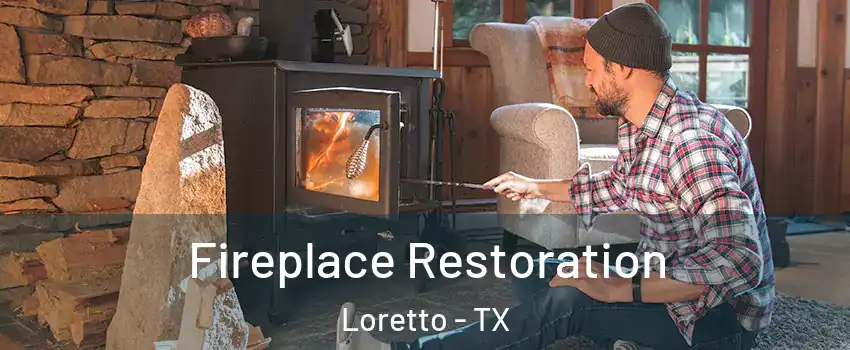Fireplace Restoration Loretto - TX