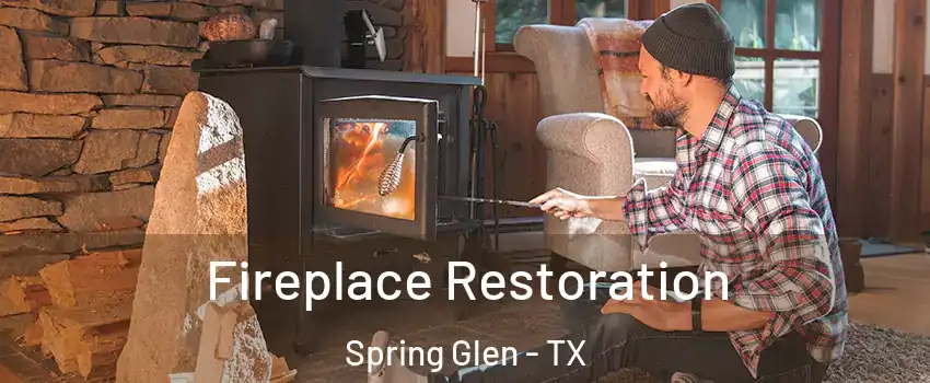 Fireplace Restoration Spring Glen - TX